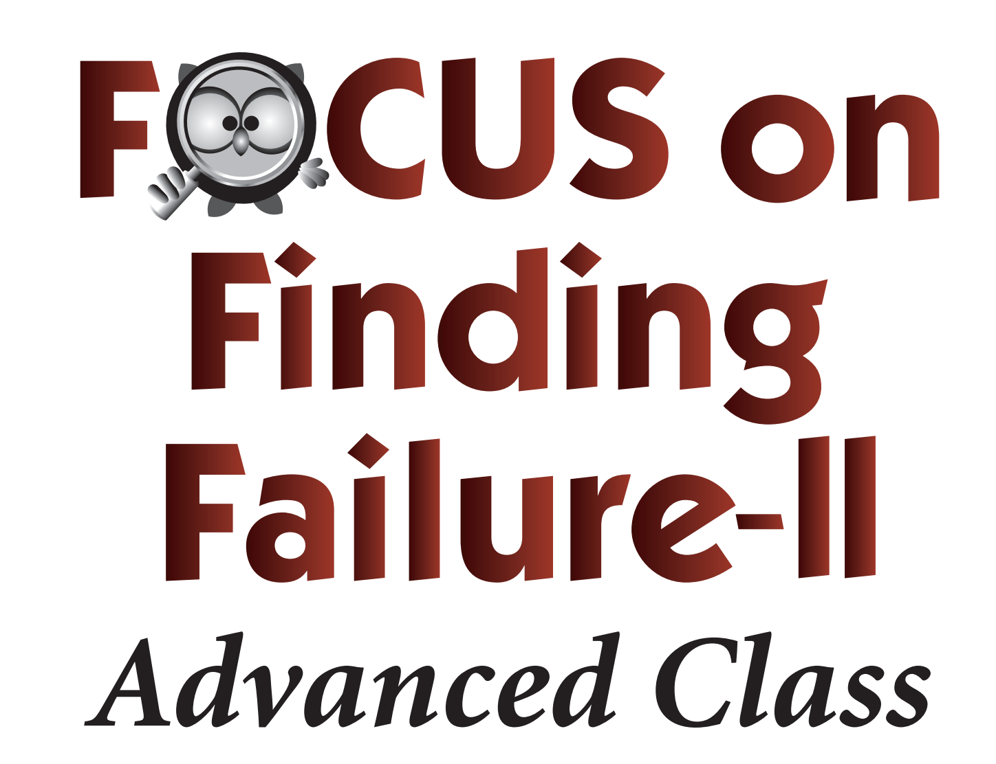 Focus on Finding Failure with HVAC training classes.